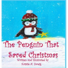 The Penguin That Saved Christmas