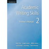 Academic Writing Skills 2 Teacher's Manual