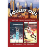 Fouled Out