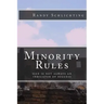 Minority Rules: Size is not always an indicator of success
