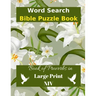 Word Search Bible Puzzle: Book of Proverbs Book in Large Print