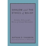 Shalom and the Ethics of Belief: Nicholas Wolterstorff's Theory of Situated Rationality