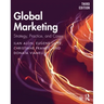 Global Marketing: Strategy, Practice, and Cases