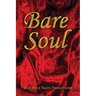 Bare Soul