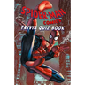Spider Man Comics: Trivia Quiz Book