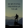 Surviving Freshman Year