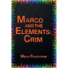 Marco & The Elements: Crim
