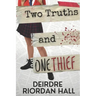 Two Truths and One Thief