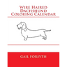 Wire Haired Dachshund Coloring Calendar