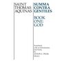 Summa Contra Gentiles: Book One: God