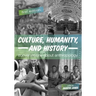 Culture, Humanity, and History: Conversations About Anthropology