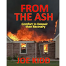 From the Ash