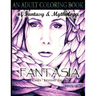 Fantasia An Adult Coloring Book: Of Fantasy & Mythology-The Concise Edition