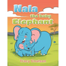 Nala the Baby Elephant