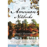 Centenary Ed Works Nathaniel Hawthorne: Vol. VIII, the American Notebooks