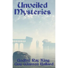 Unveiled Mysteries
