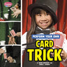 Perform Your Own Card Trick