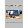 Image Processing With Xilinx Devices
