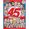 The 45 Presidents