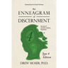 The Enneagram of Discernment (Type Four Edition): The Way of Vocation, Wisdom, and Practice