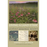 Living a Land Ethic: A History of Cooperative Conservation on the Leopold Memorial Reserve