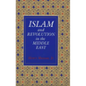 Islam and Revolution in the Middle East