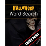 Halloween Word Search Large Print: 96 Word Search Activities for Everyone (Holiday Word Search)