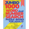 Jumbo 1000 Word And Number Search Puzzle Books For Adults: 500 Word Search Puzzles and 500 Number Search Puzzles