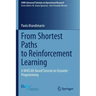 From Shortest Paths to Reinforcement Learning: A Matlab-Based Tutorial on Dynamic Programming