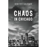 Chaos in Chicago