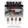 Break Through Featuring Tiki Davis: Powerful Stories from Global Authorities that are Guaranteed to Equip Anyone for Real Life Breakthroughs
