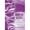 Domestic Silence: My Story from Survival to Self-Love