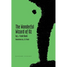 The Wonderful Wizard of Oz: Daventry Classics Annotated Edition