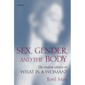 Sex, Gender, and the Body: The Student Edition of What Is a Woman?