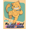 My First Word Search Puzzle.: Kids Activity Book for kids Ages 4-10, Word Searches workbook, Funny word search, Animal activity book, Science word s
