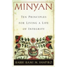 Minyan: Ten Principles for Living a Life of Integrity