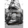 Economics of Creativity: Art and Achievement Under Uncertainty