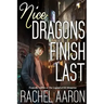 Nice Dragons Finish Last
