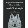 Wolf Coloring Book: Runes & Wolves Howl Of Midnight