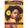 Sweet Mojo: A Bad Boy, A Bad Man, And One Baaad Mama Jama!