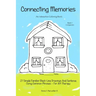 Connecting Memories - Book 1 Companion: A Coloring Book For Adults With Dementia - Alzheimer's