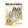 Hindu Gods and Goddesses: An Illustrated Guide for Curious Kids