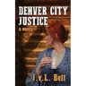 Denver City Justice