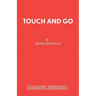 Touch and Go