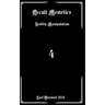 Occult Memetics: Reality Manipulation