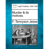 Murder & Its Motives.