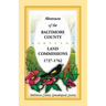 Abstracts of the Baltimore County, Maryland Land Commissions, 1727-1762