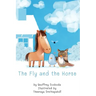 The Fly and the Horse