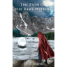 The Path of the Rawl Wielder