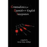 Criminalistics for Spanish-English Interpreters